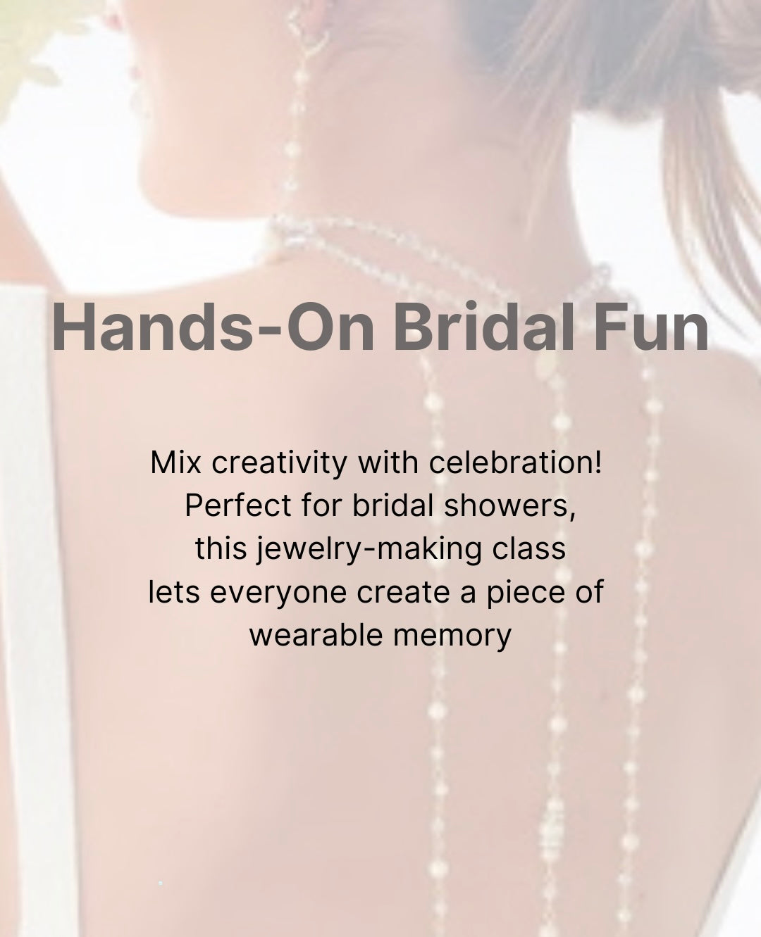 Bridal Jewelry Class